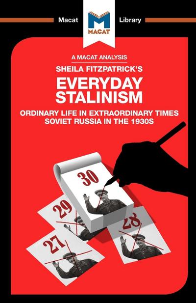 An Analysis of Sheila Fitzpatrick’s Everyday Stalinism