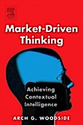 Market-Driven Thinking
