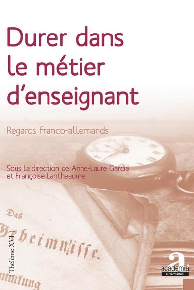 Durer dans le métier d’enseignant