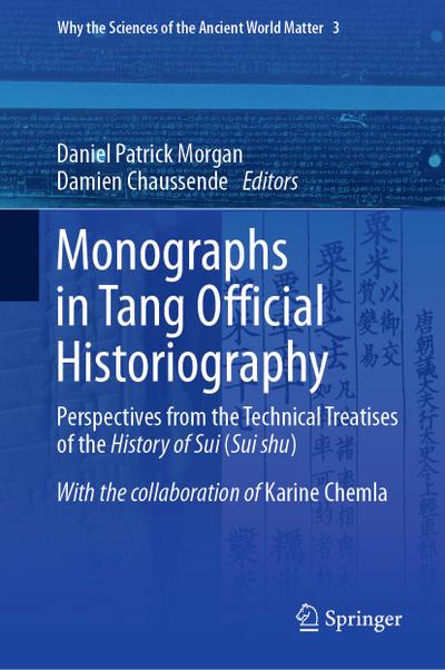 Monographs in Tang Official Historiography