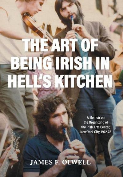 The Art of Being Irish in Hell’s Kitchen