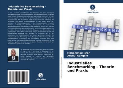 Industrielles Benchmarking - Theorie und Praxis