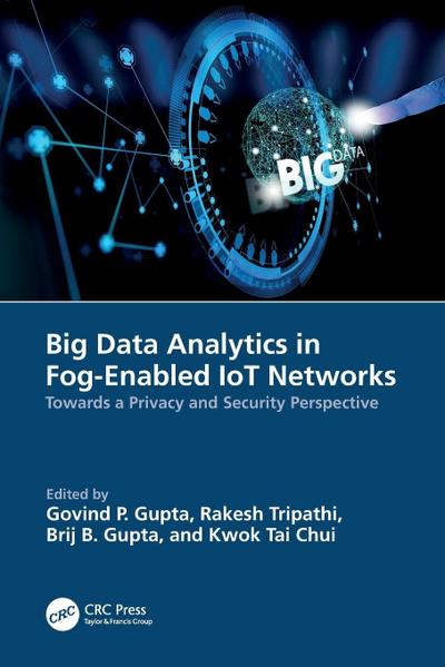 Big Data Analytics in Fog-Enabled IoT Networks