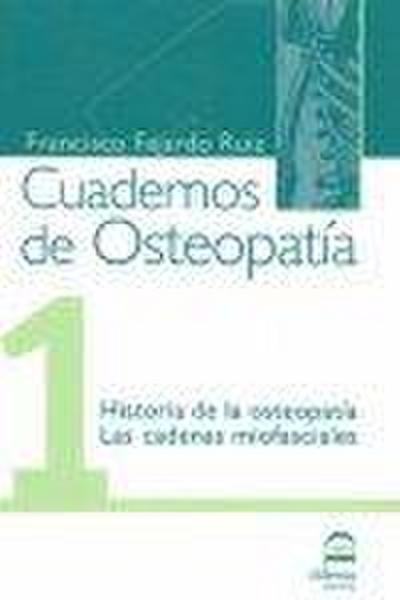 Historia de la osteopatía ; Las cadenas miofasciales