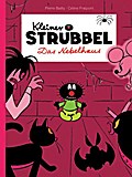 Kleiner Strubbel - Das Nebelhaus