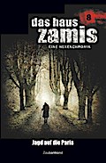 Das Haus Zamis 8 - Jagd auf die Paria