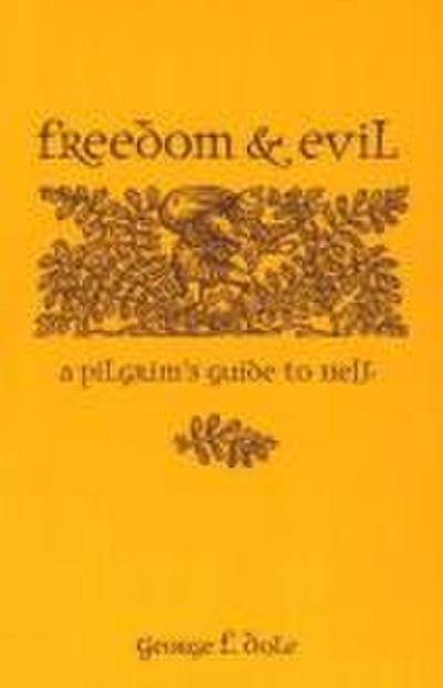 Freedom & Evil