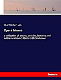 Opera Minora