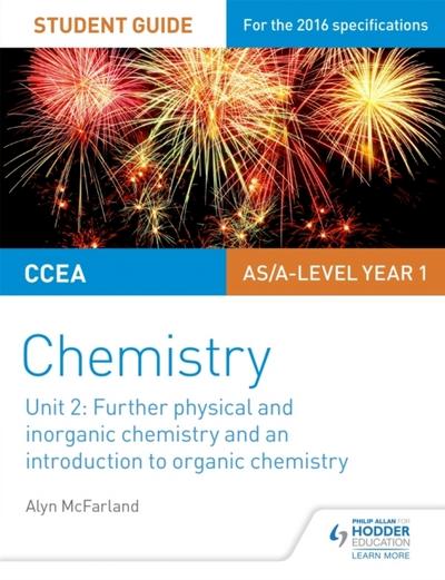CCEA AS Unit 2 Chemistry Student Guide: Further Physical and
