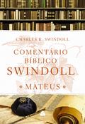 Comentário bíblico Swindoll: Mateus