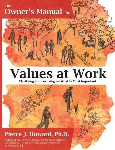 The Owner’s Manual for Values at Work