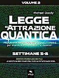 Legge di Attrazione Quantica Volume 2