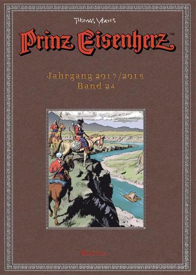 Prinz Eisenherz. Yeates-Jahre Bd. 24: Jahrgang 2017/2018