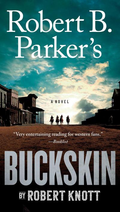 Robert B. Parker’s Buckskin