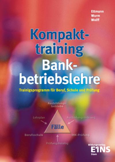 Kompakttraining Bankbetriebslehre