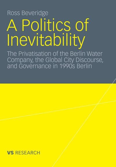 A Politics of Inevitability