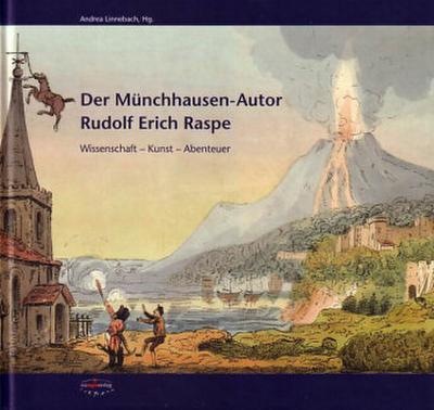 Der Münchhausen-Autor Rudolf Erich Raspe