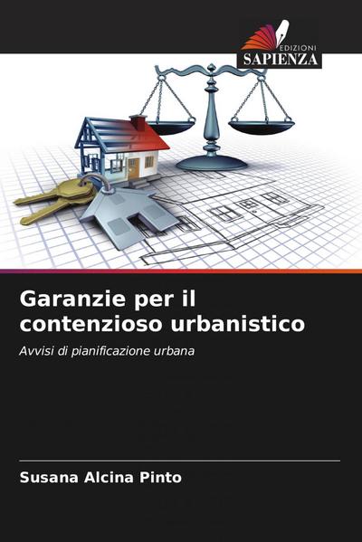 Garanzie per il contenzioso urbanistico