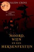 Moord, wijn en een heksenfestijn