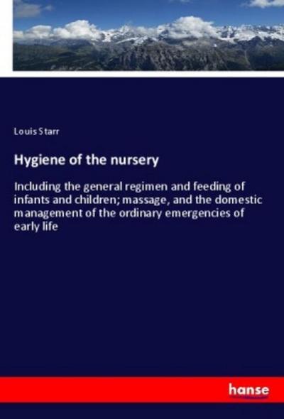 Hygiene of the nursery