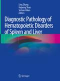 Diagnostic Pathology of Hematopoietic Disorders of