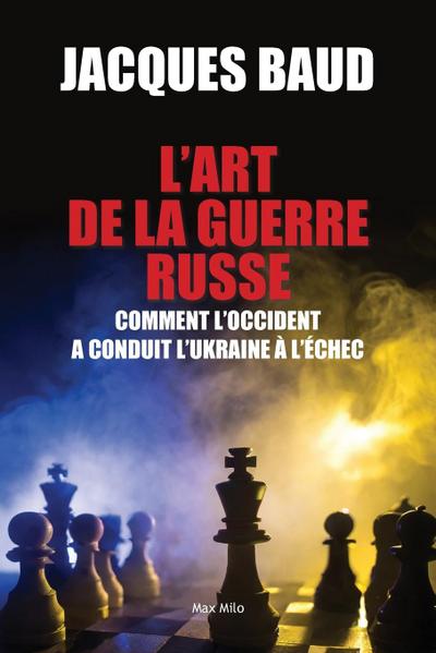L’art de la guerre russe