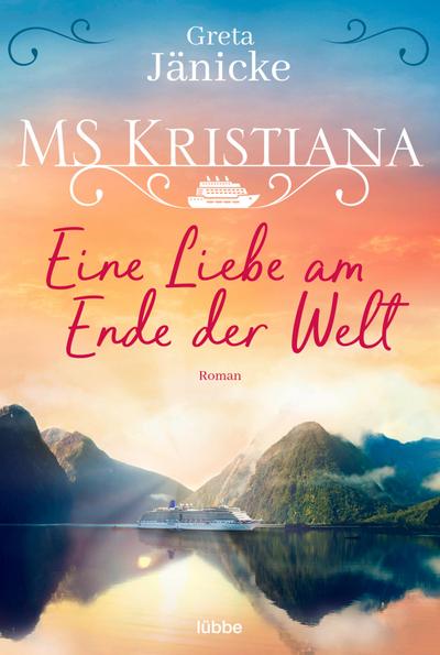 MS Kristiana - Eine Liebe am Ende der Welt