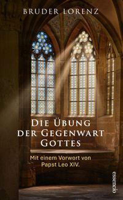 Die Übung der Gegenwart Gottes