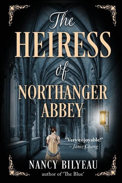 The Heiress of Northanger Abbey