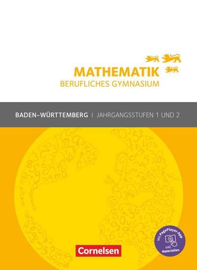 Mathematik Jahrgangsstufen 1/2 - Berufliches Gymnasium - Baden-Württemberg - Schulbuch