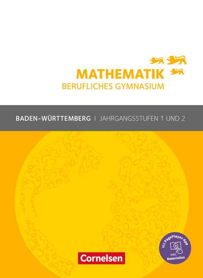 Mathematik Jahrgangsstufen 1/2 - Berufliches Gymnasium - Baden-Württemberg - Schulbuch