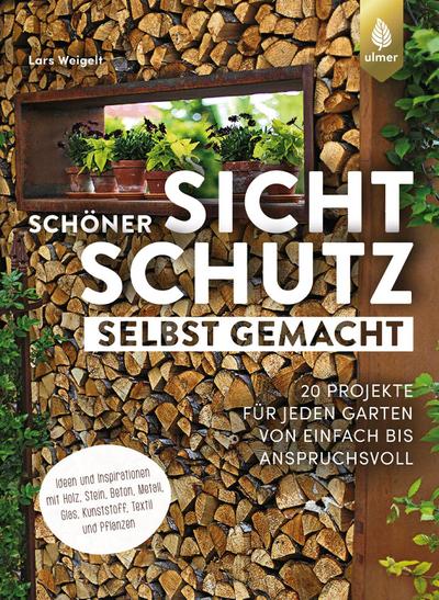 Schöner Sichtschutz selbst gemacht