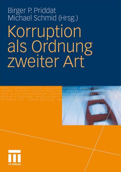 Korruption als Ordnung zweiter Art