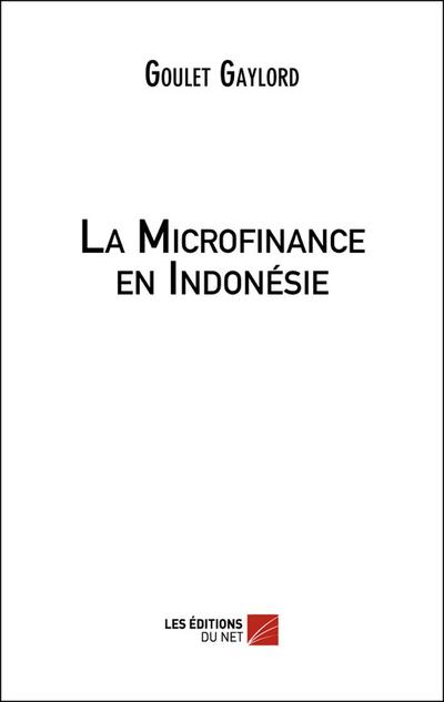 La Microfinance en Indonesie