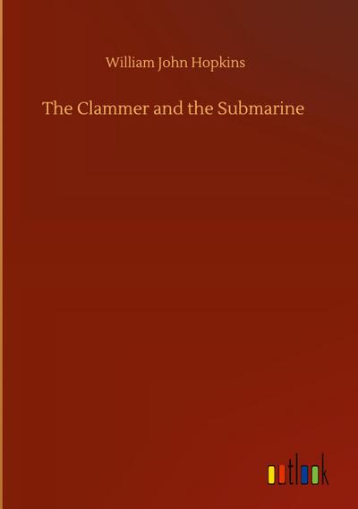 The Clammer and the Submarine