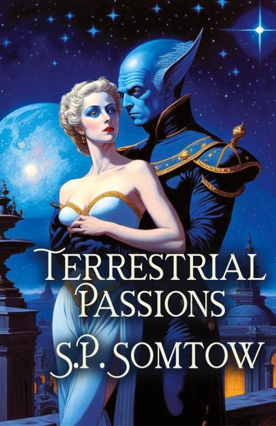 Terrestrial Passions