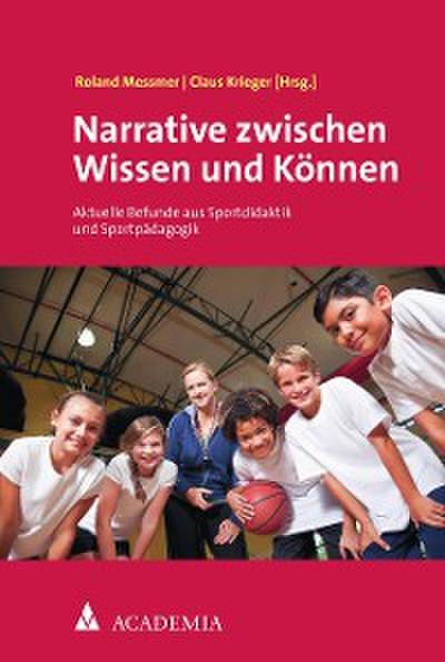 Narrative zwischen Wissen und Können