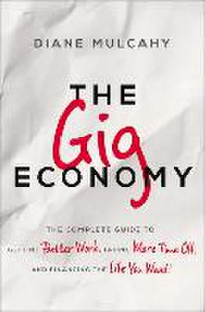 The Gig Economy