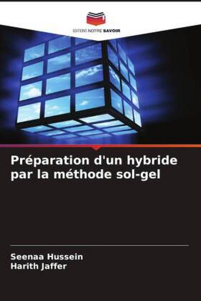 Préparation d’un hybride par la méthode sol-gel