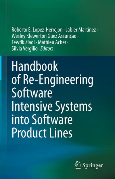 Handbook of Re-Engineering Software Intensive Systems into Software Product Lines