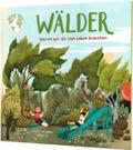 Unsere Welt: Wälder