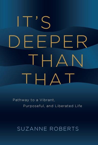 It’s Deeper Than That