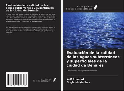 Evaluación de la calidad de las aguas subterráneas y superficiales de la ciudad de Benarés