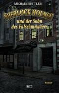 Sherlock Holmes - Neue Fälle 24: Sherlock Holmes und der Sohn des Falschmünzers