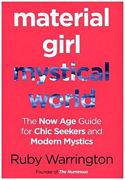 Material Girl, Mystical World