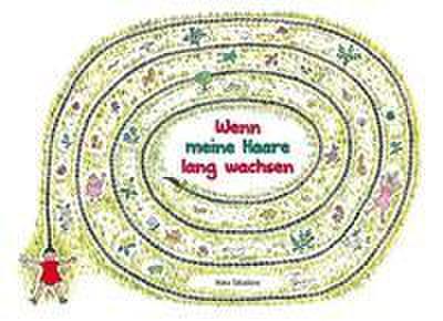 Wenn meine Haare lang wachsen / XXL-Format