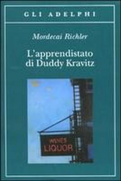 L’ apprendistato di Duddy Kravitz