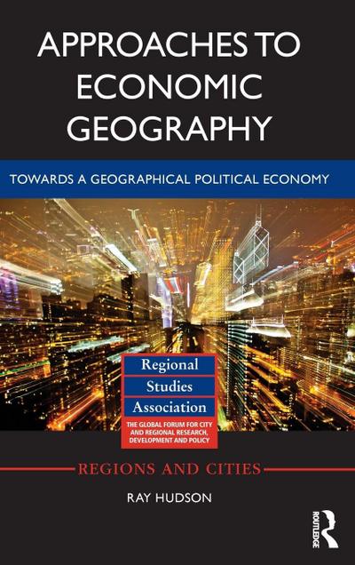 Approaches to Economic Geography