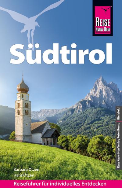 Reise Know-How Südtirol: Reiseführer für individuelles Entdecken