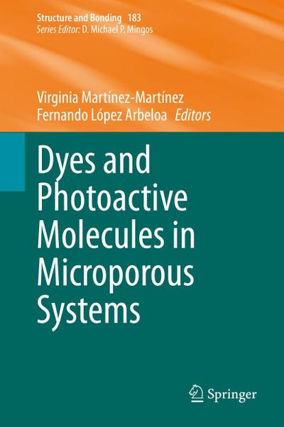 Dyes and Photoactive Molecules in Microporous Systems